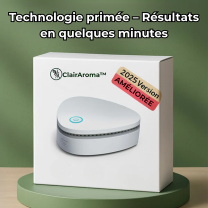 ClairAroma™ | Puissance Invisible. Odeurs Éliminées.