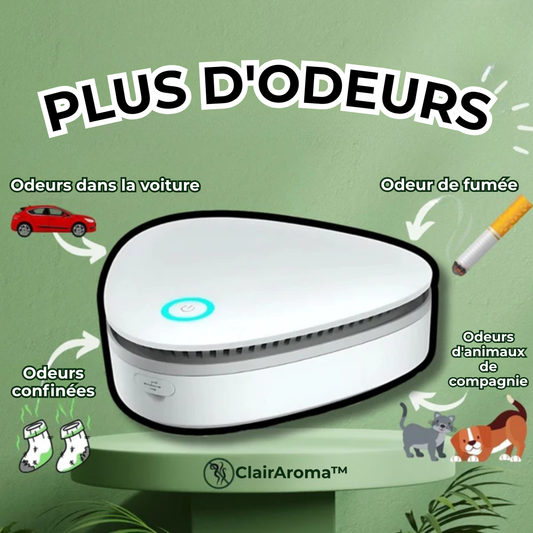 ClairAroma™ | Puissance Invisible. Odeurs Éliminées.