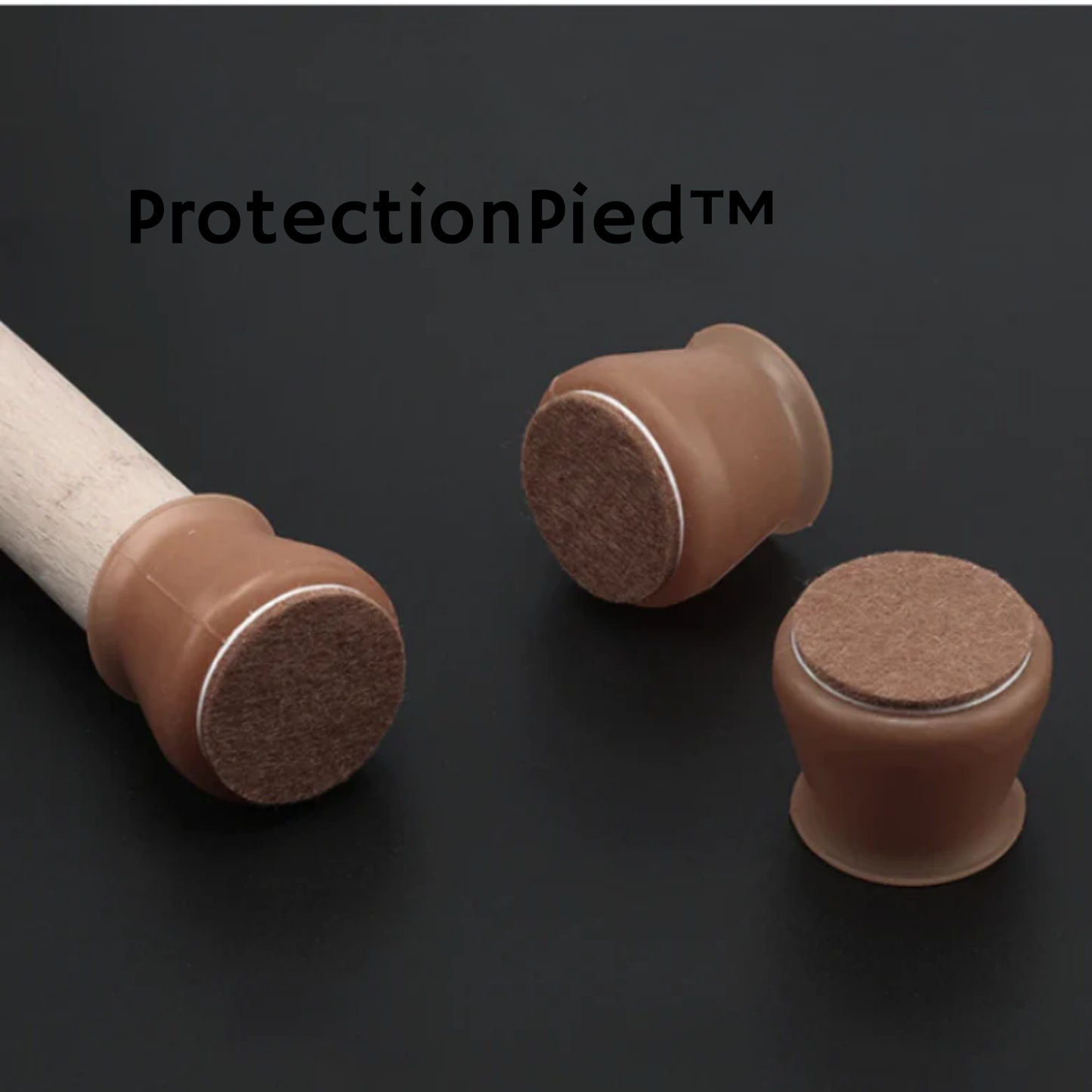 ProtectionPied™ | Protections pour pieds de meubles (universelles : adaptées à toute forme et taille)